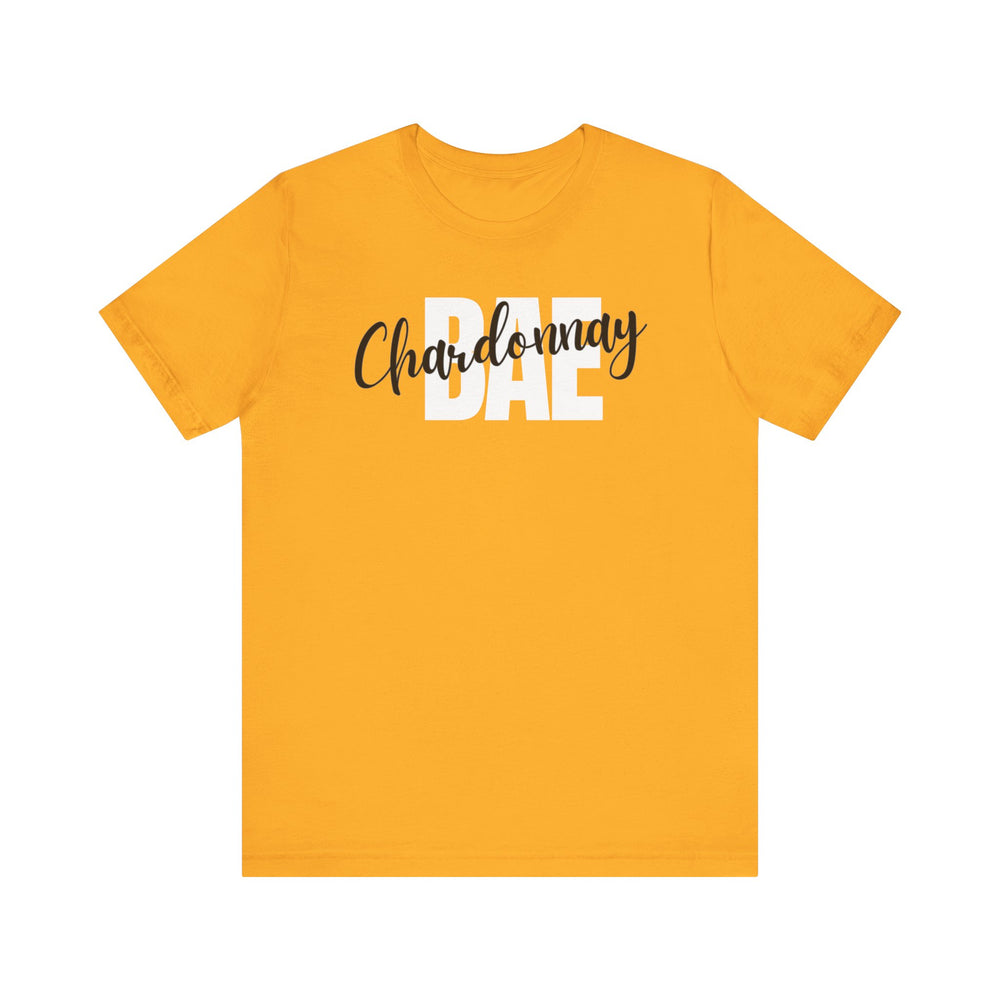 Chardonnay Bae Short Sleeve Tee