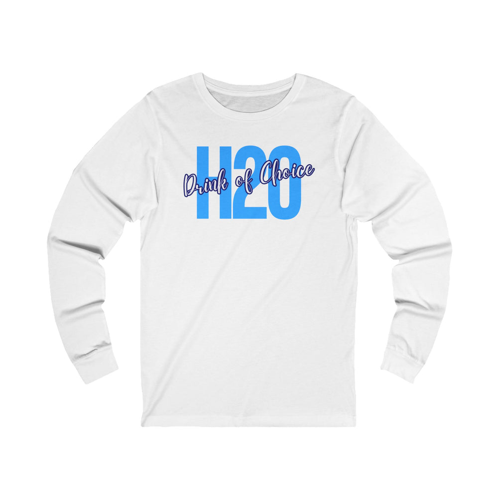 Drink of Choice: H2O Long Sleeve Tee