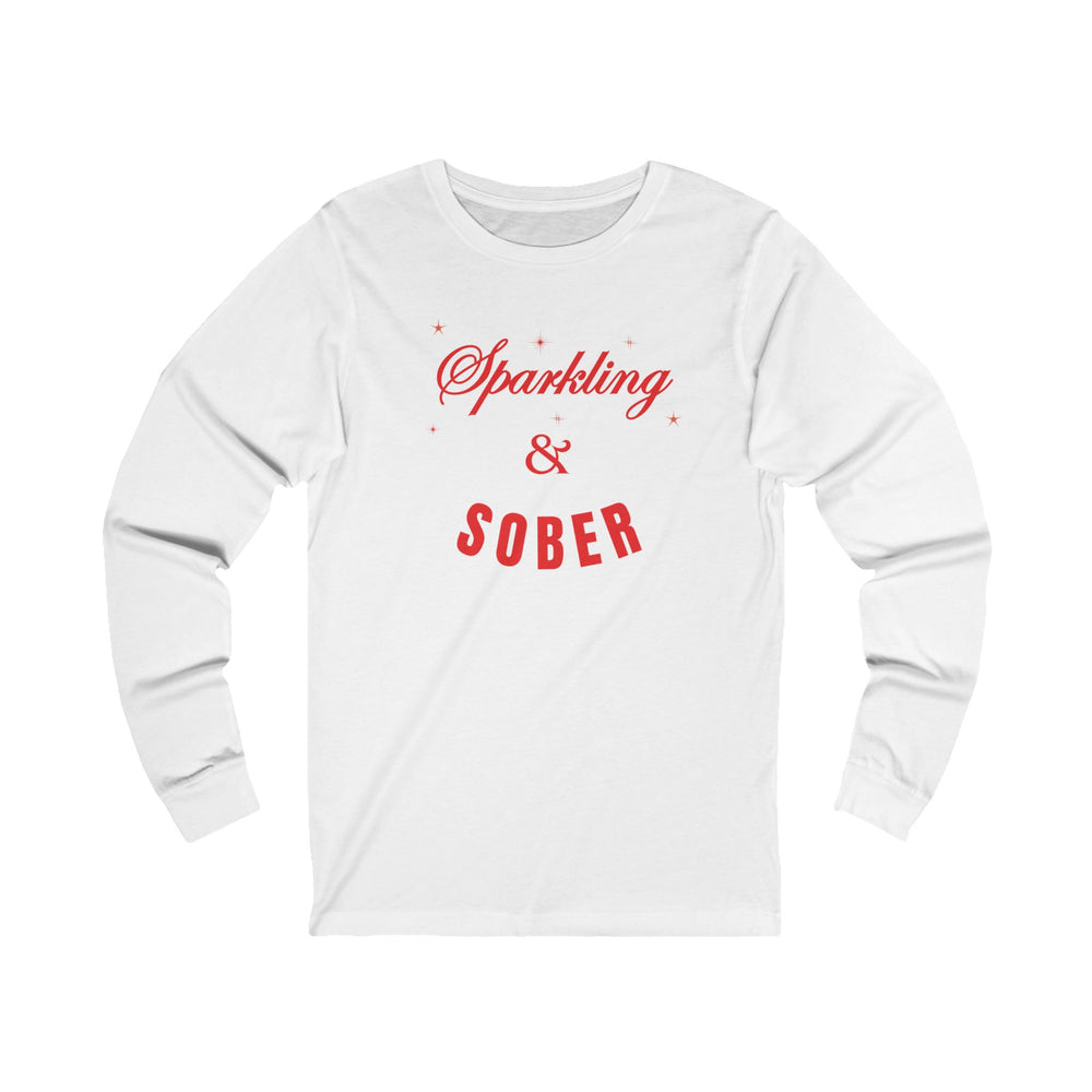 Sparkling & Sober Long Sleeve Tee