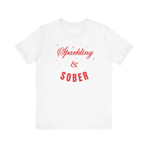 Sparkling & Sober Short Sleeve Tee