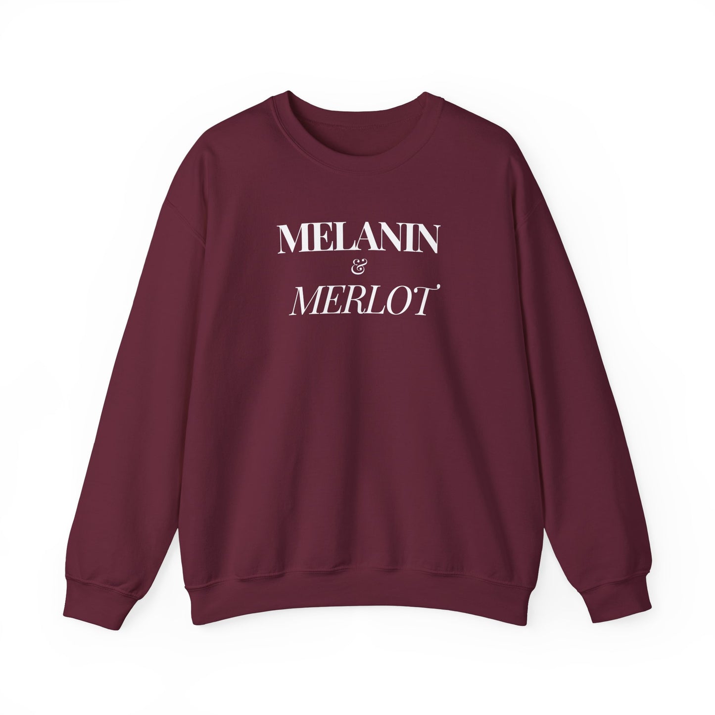 Melanin & Merlot Sweatshirt