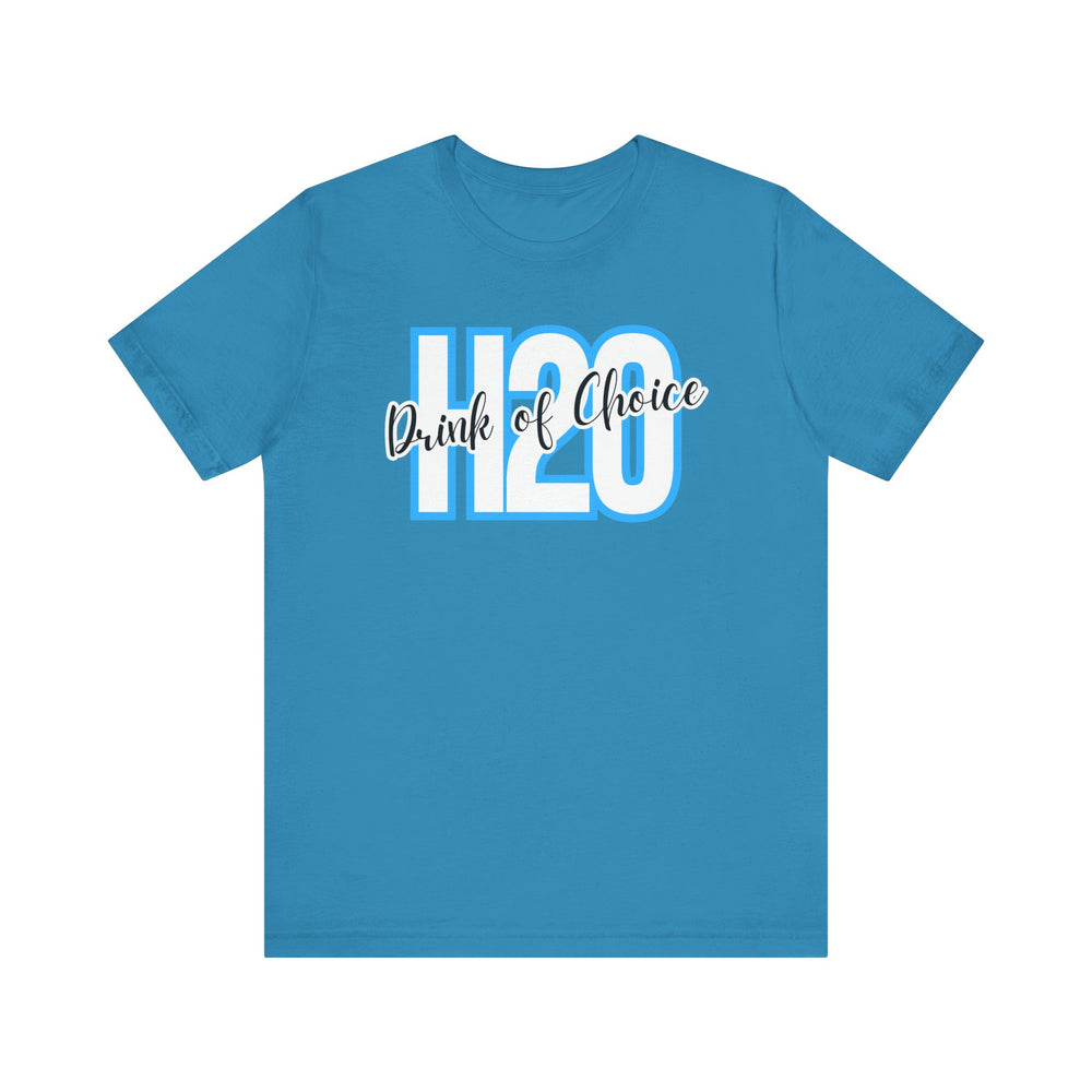 Drink of Choice - H2O Short Sleeve Tee