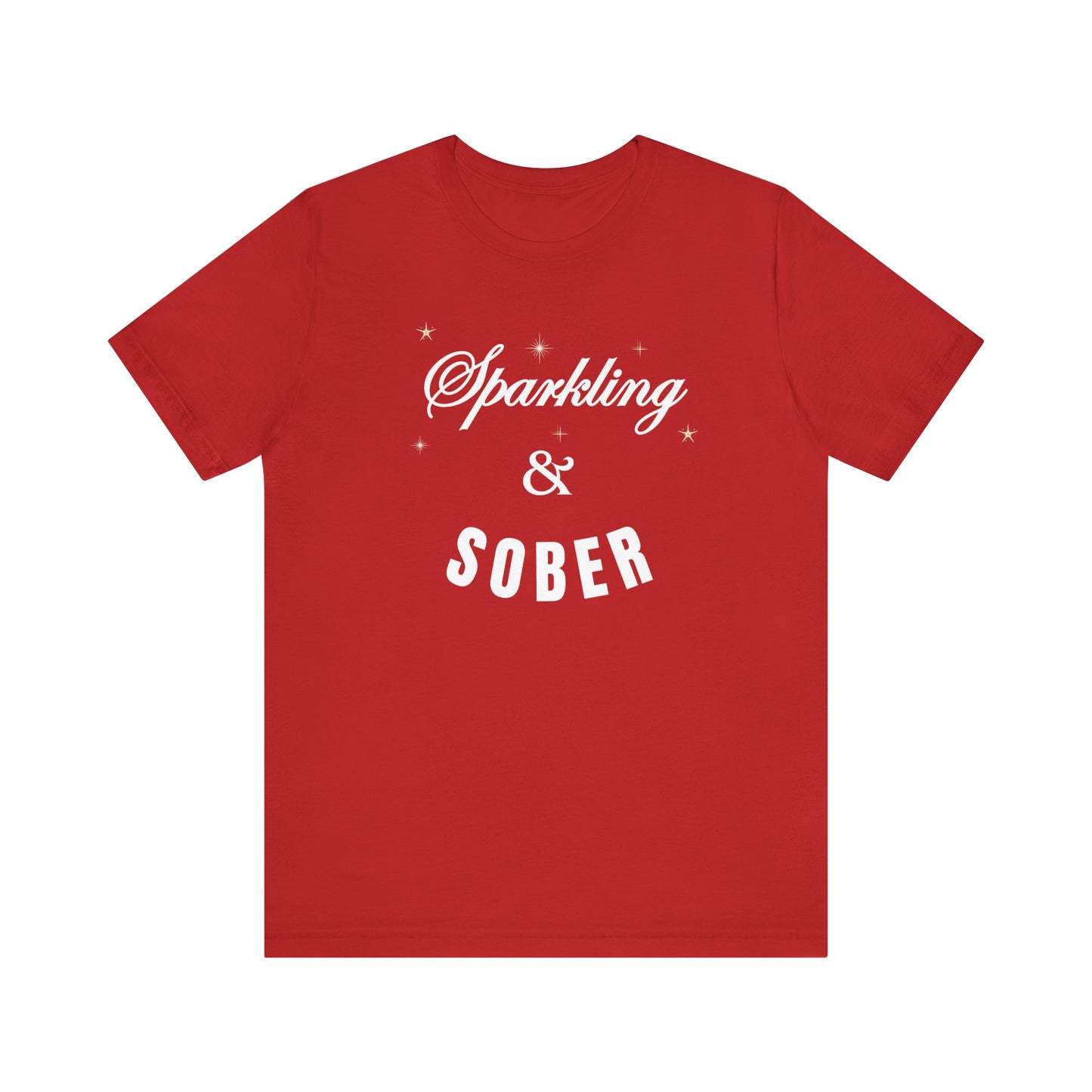 Sparkling & Sober Short Sleeve Tee