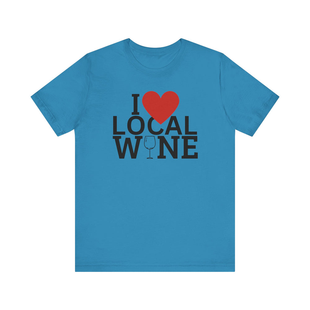 I ❤️ Local Wine Short Sleeve Tee