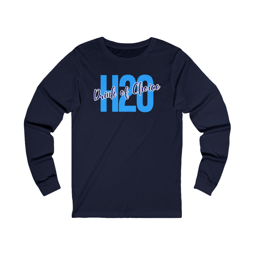 Drink of Choice: H2O Long Sleeve Tee