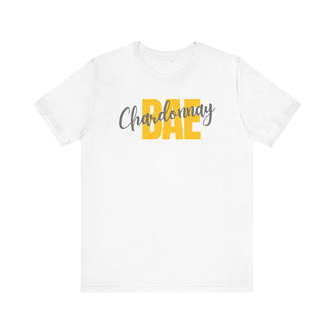 Chardonnay Bae Short Sleeve Tee