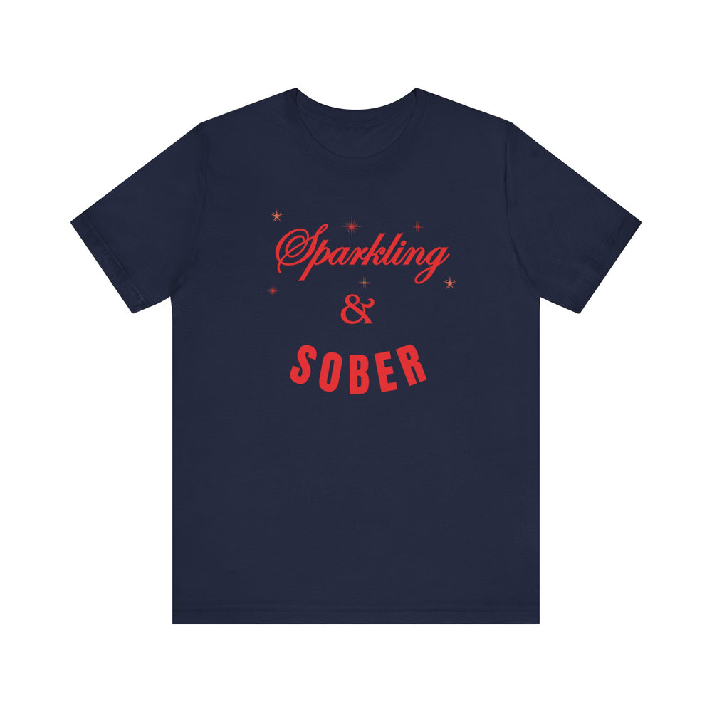 Sparkling & Sober Short Sleeve Tee