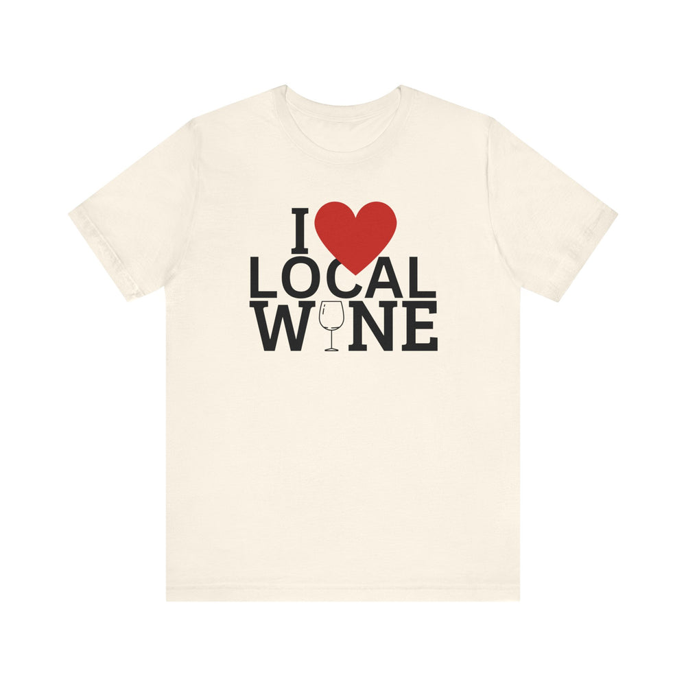 I ❤️ Local Wine Short Sleeve Tee