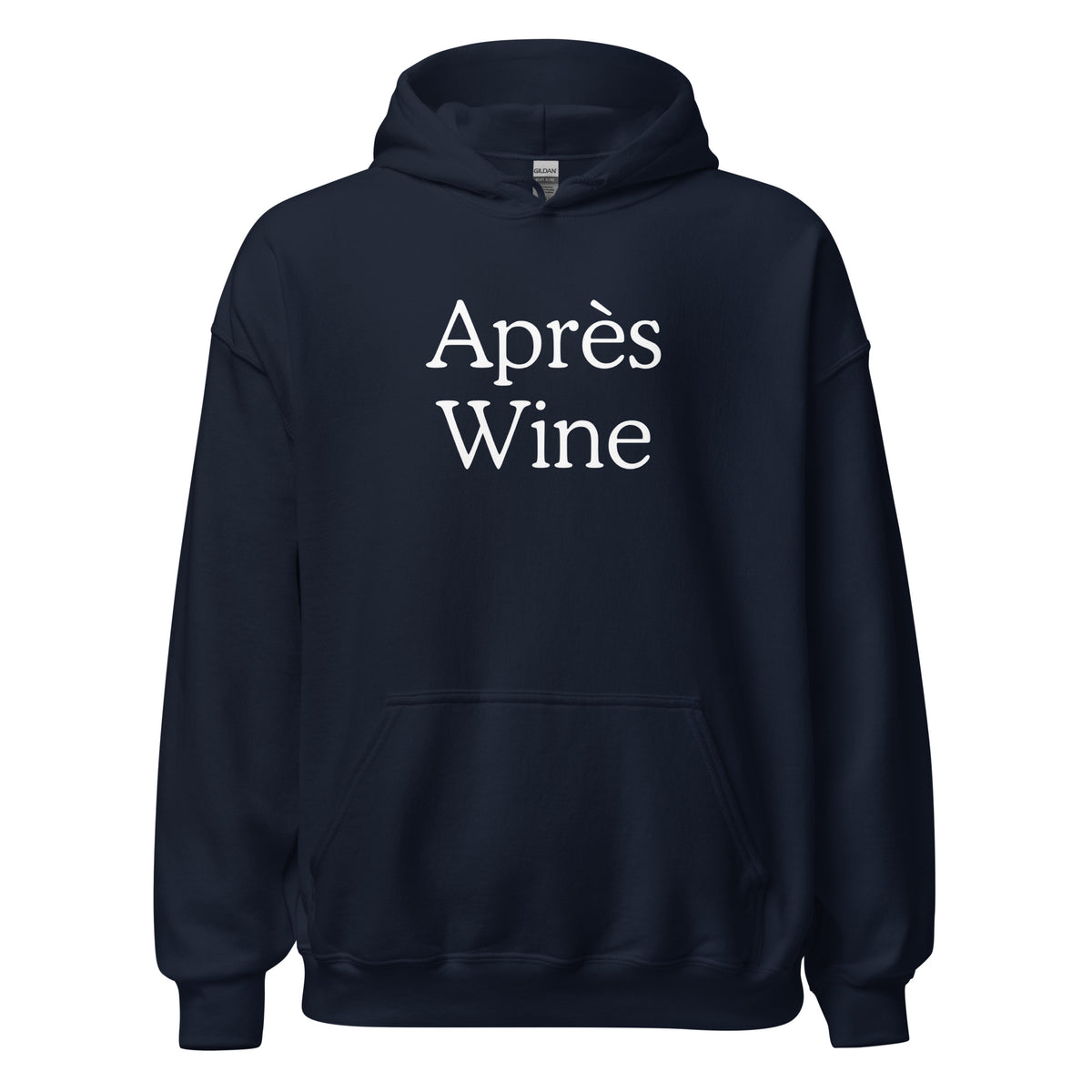 Navy hoodie for wine lovers with Après Wine in white serif lettering on the front and includes a front pouch pocket.