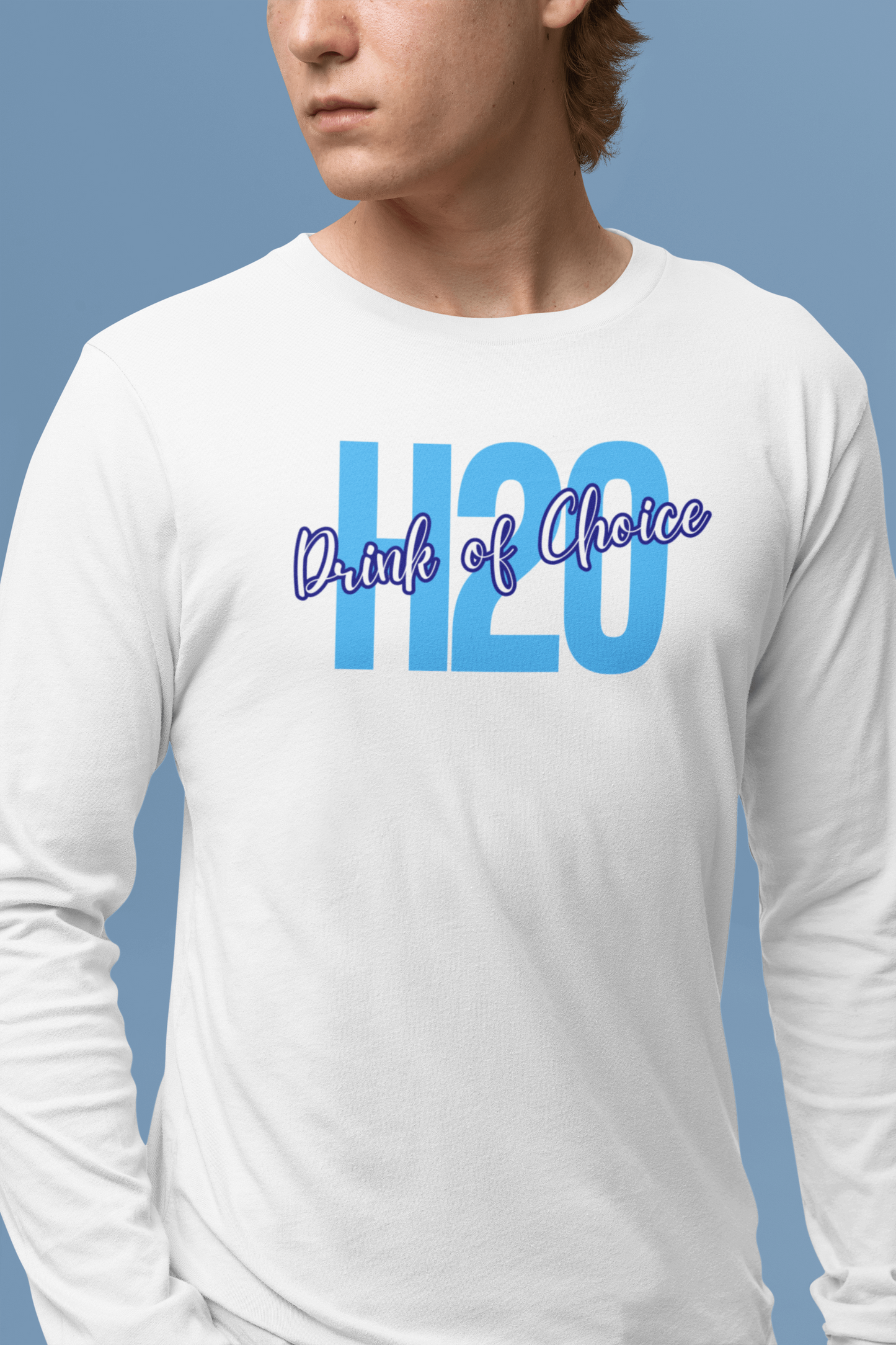 Drink of Choice: H2O Long Sleeve Tee