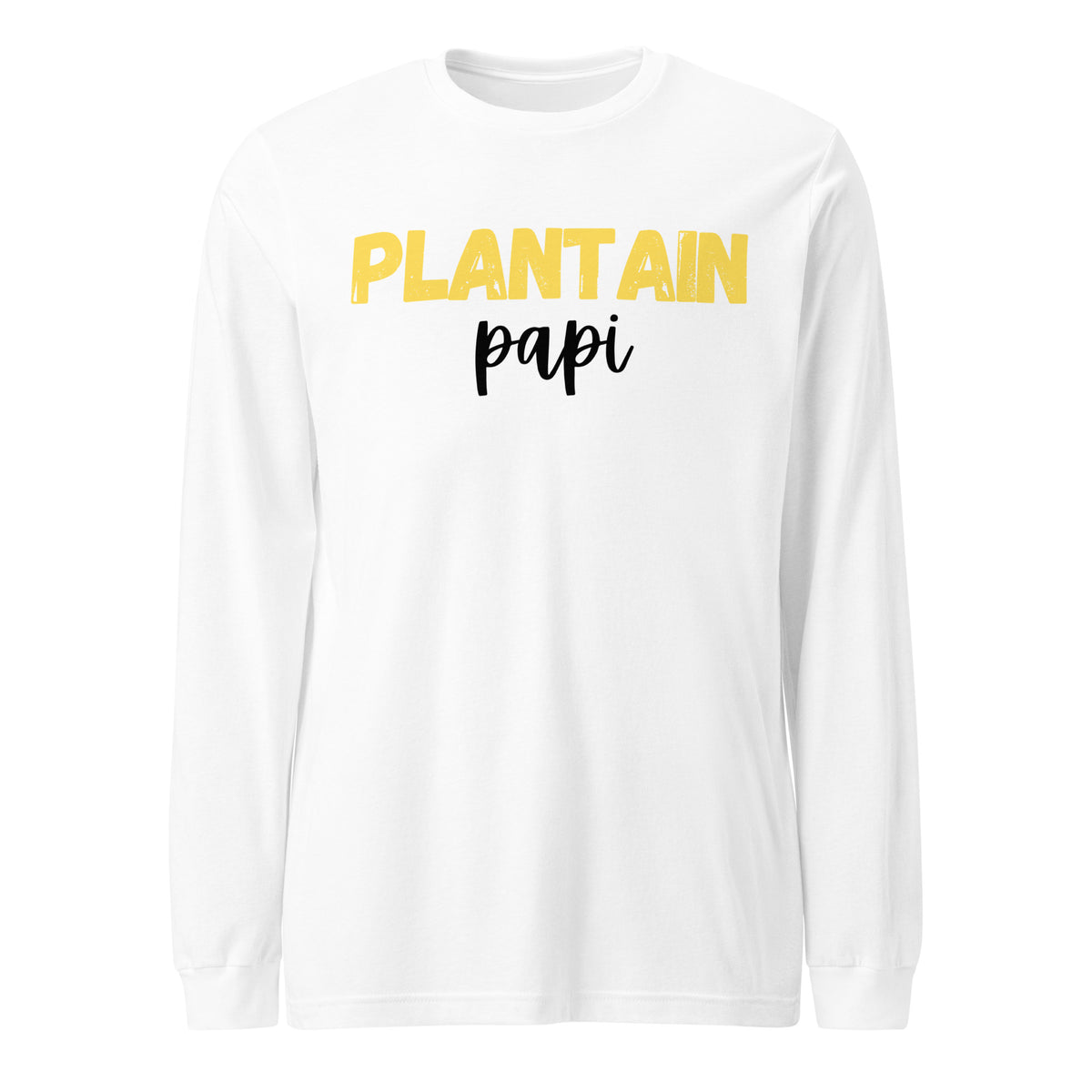 White unisex long-sleeve t-shirt with PLANTAIN in distressed yellow block letters and papi in black cursive script below - everyday Caribbean food culture shirt.