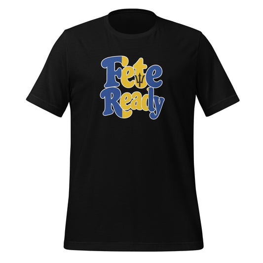 Black unisex t-shirt with "Fete Ready" in blue and yellow retro bubble letters with Barbados trident - everyday Bajan culture streetwear.