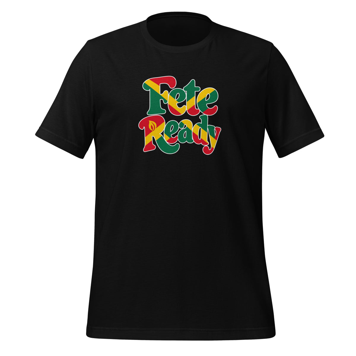 Black unisex t-shirt with "Fete Ready" in retro bubble letters in Grenada red, yellow and green - everyday Caribbean culture streetwear.