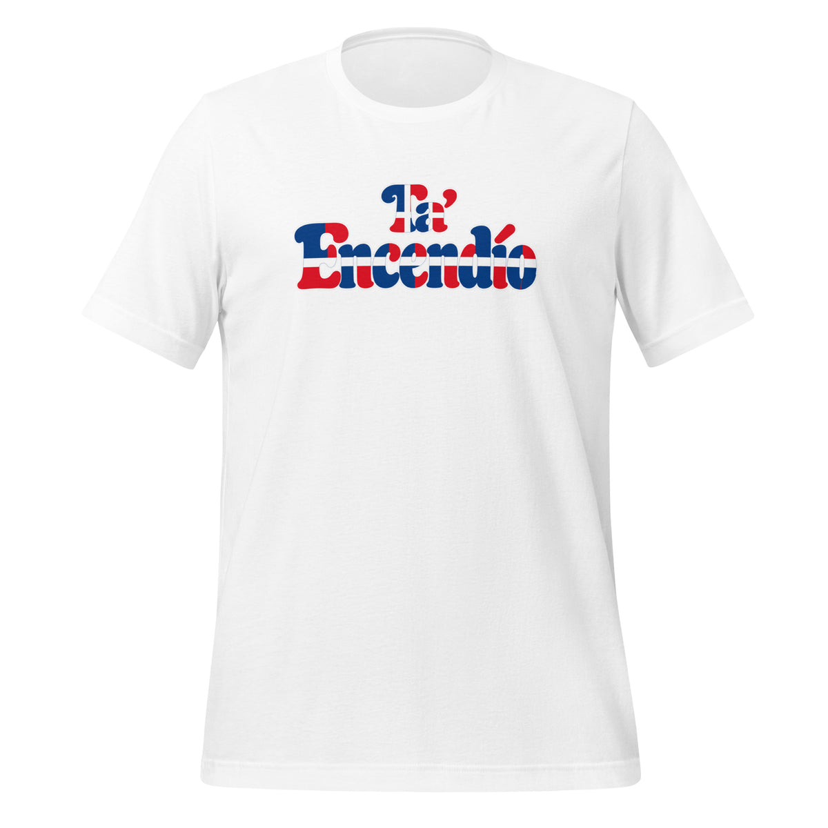 White unisex staple t-shirt featuring "Ta' Encendio" in Dominican Republic flag colors red, blue and white - Roots by GTees everyday Dominican heritage shirt, culture you wear everyday.